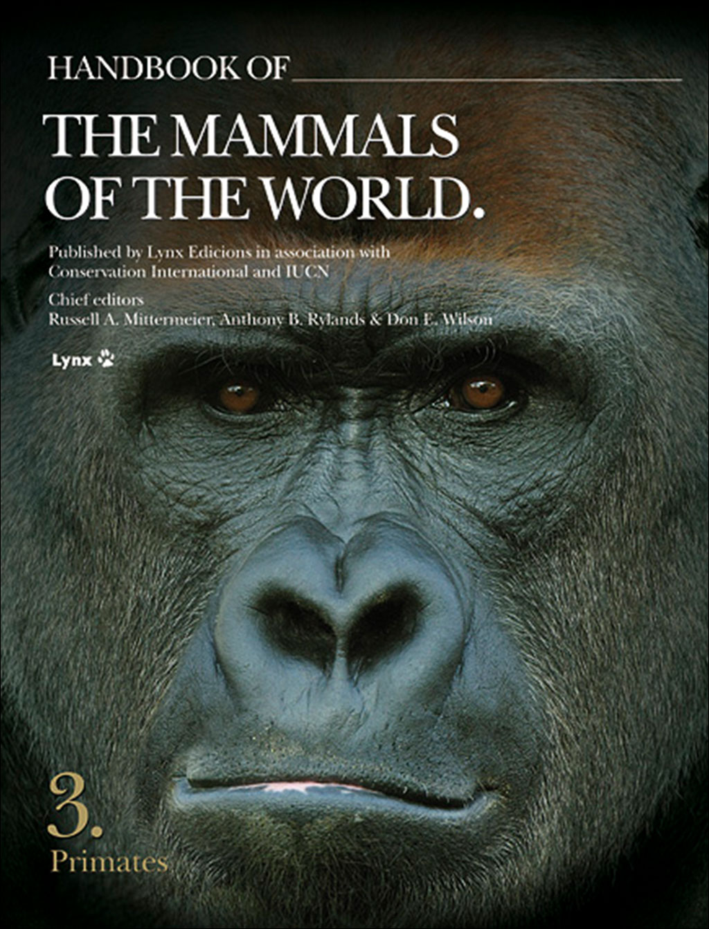 HANDBOOK OF THE MAMMALS OF THE WORLD. VOL. 3 PRIMATES