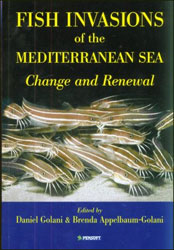 FISH INVASIONS OF THE MEDITERRANEAN SEA. CHANGE AND RENEWAL 1