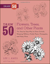 DRAW 50 FLOWERS, TREES, AND OTHER PLANTS 1