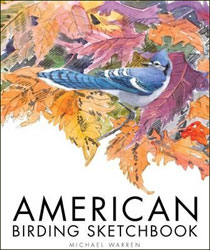 AMERICAN BIRDING SKETCHBOOK 1