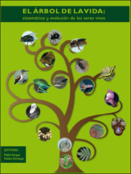 EL ÁRBOL DE LA VIDA. SISTEMÁTICA Y EVOLUCIÓN DE LOS SERES VIVOS 2