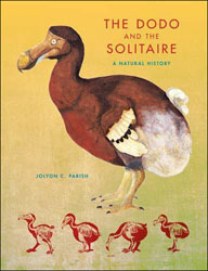 THE DODO AND THE SOLITAIRE. A NATURAL HISTORY 1