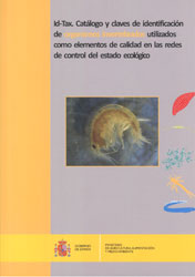 ID-TAX. CATÁLOGO Y CLAVES DE IDENTIFICACIÓN DE ORGANISMOS INVERTEBRADOS UTILIZADOS COMO ELEMENTOS DE CALIDAD EN LAS REDES DE CONTROL DEL ESTADO ECOLÓG 1