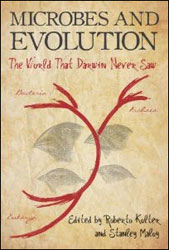 MICROBES AND EVOLUTION. THE WORLD THAT DARWIN NEVER SAW 1
