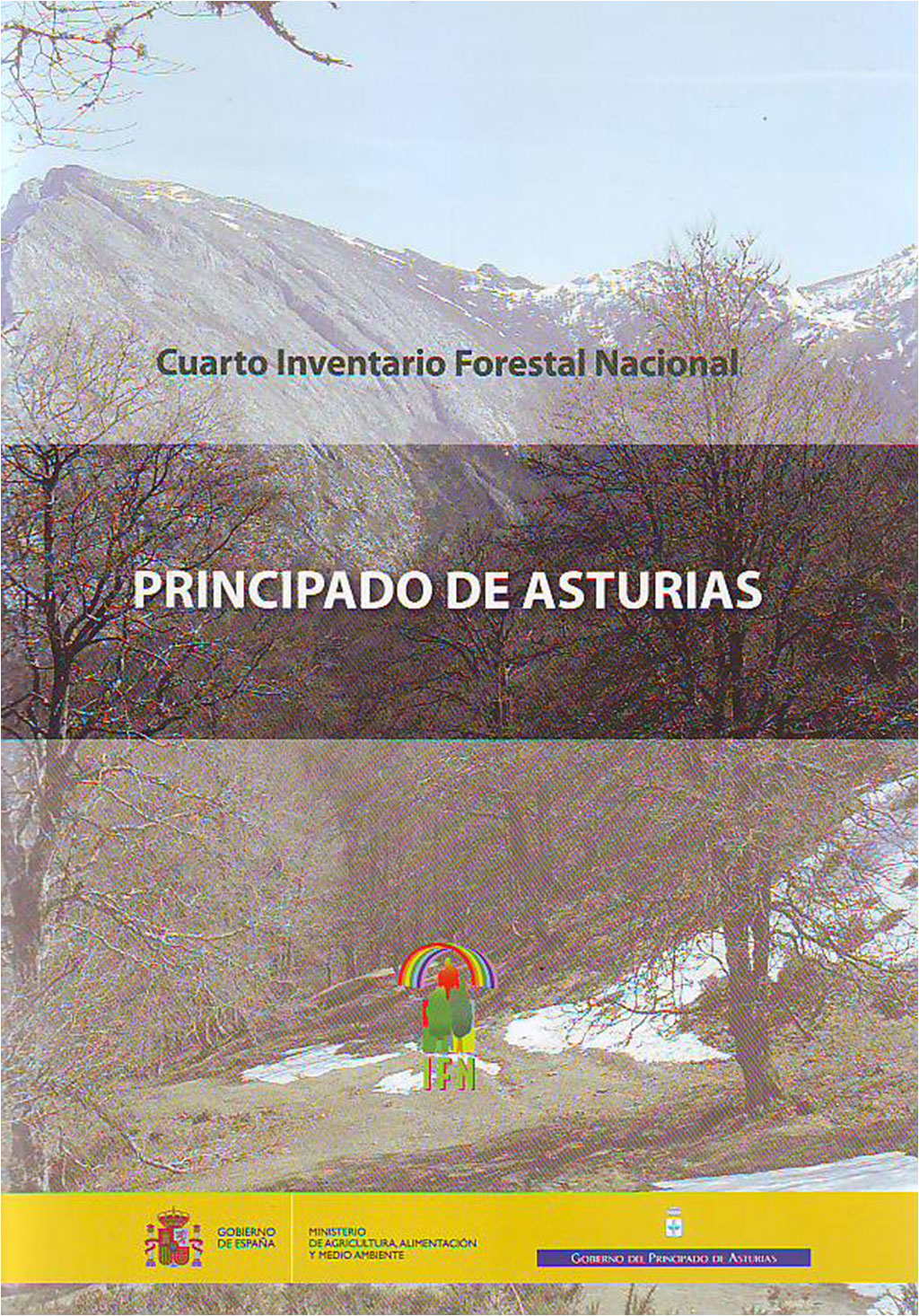 CUARTO INVENTARIO FORESTAL NACIONAL PRINCIPADO DE ASTURIAS 1
