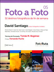 FOTO A FOTO 05. 52 DESTINOS FOTOGRÁFICOS DE FIN DE SEMANA 1