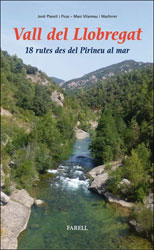 VALL DEL LLOBREGAT. 18 RUTES DES DEL PIRINEU AL MAR 1