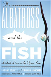 THE ALBATROSS AND THE FISH. LINKED LIVES IN THE OPEN SEAS 1
