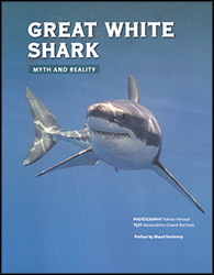 GREAT WHITE SHARK. MYTH AND REALITY 1