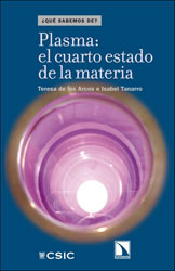 PLASMA: EL CUARTO ESTADO DE LA MATERIA 1