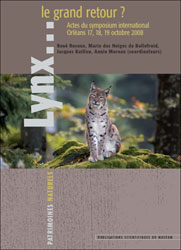 LYNX... LE GRAND RETOUR? ACTES DU SYMPOSIUM INTERNATIONAL ORLÉANS 17,19, 19 OCTOBRE 2008 1