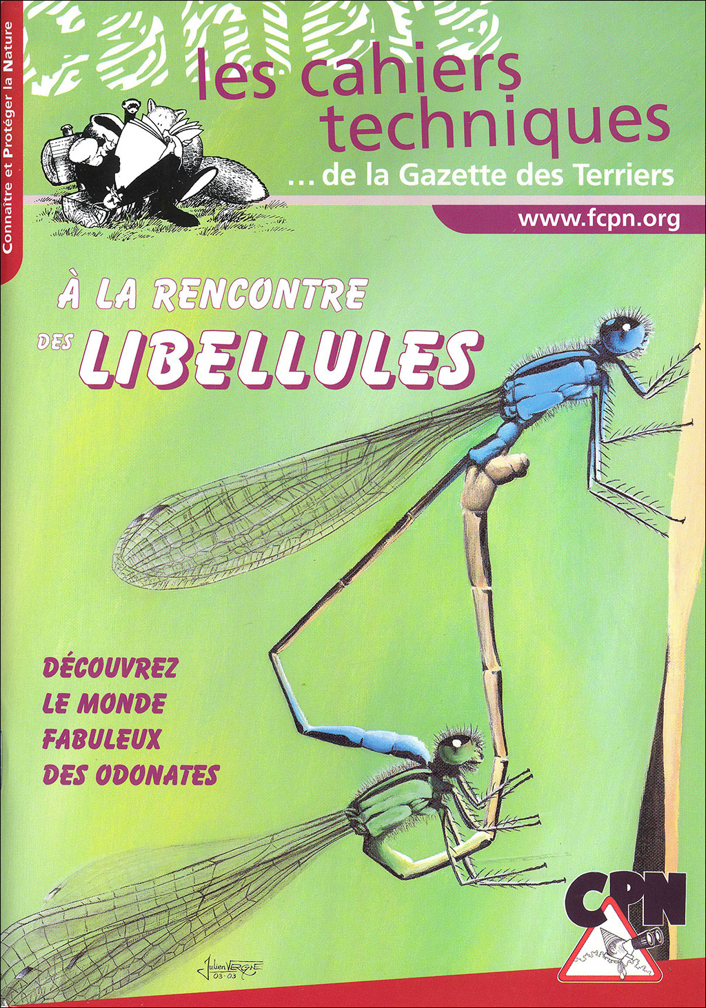 À LA RENCONTRE DES LIBELLULES. DÉCOUVREZ LE MONDE FABULEUX DES ODONATES 1