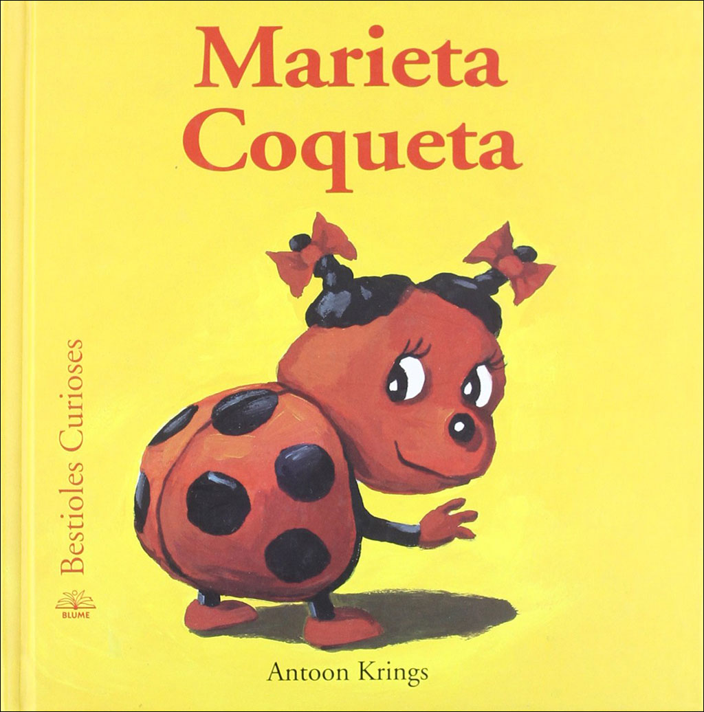 MARIETA COQUETA. BESTIOLES CURIOSES 1