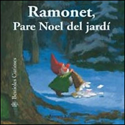 RAMONET PARE NOEL DEL JARDÍ. BESTIOLES CURIOSES 2