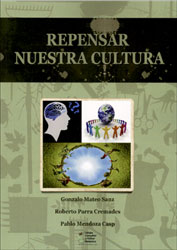 REPENSAR NUESTRA CULTURA 1