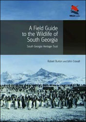 A FIELD GUIDE TO THE WILDLIFE OF SOUTH GEORGIA . SOUTH GEORGIA HERITAGE TRUST 1