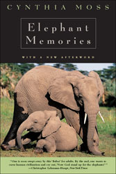 ELEPHANT MEMORIES: THIRTEEN YEARS IN THE LIFE OF AN ELEPHANT FAMILY 1