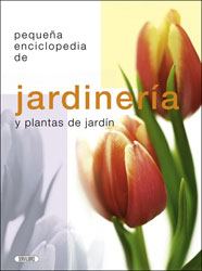PEQUEÑA ENCICLOPEDIA DE LA JARDINERÍA 1