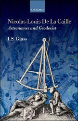 NICOLAS-LOUIS DE LA CAILLE. ASTRONOMER AND GEODESIST 1
