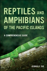 REPTILES AND AMPHIBIANS OF THE PACIFIC ISLANDS 1