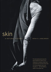 SKIN. A NATURAL HISTORY 1