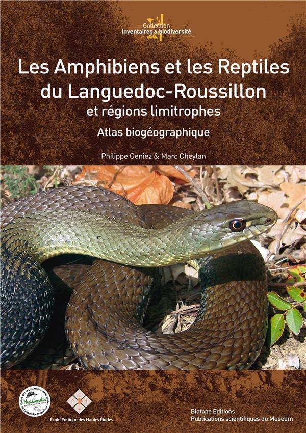 LES AMPHIBIENS ET LES REPTILES DU LANGUEDOC-ROUSSILLON ET RÉGIONS LIMITROPHES. ATLAS BIOGÉOGRAPHIQUE 1