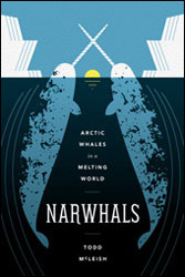 NARWHALS. ARCTIC WHALES IN A MELTING WORLD 1