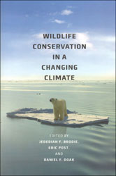 WILDLIFE CONSERVATION IN A CHANGING CLIMATE 1