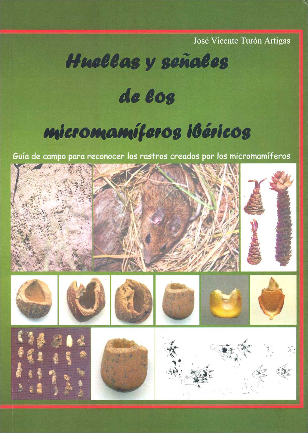 HUELLAS Y SEÑALES DE LOS MICROMAMÍFEROS IBÉRICOS 1