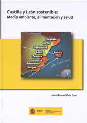 CASTILLA Y LEÓN SOSTENIBLE: MEDIO AMBIENTE, ALIMENTACIÓN Y SALUD 1