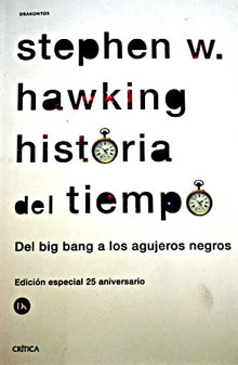 HISTORIA DEL TIEMPO. DEL BIG BANG A LOS AGUJEROS NEGROS. EDICIÖN CONMEMORATIVA 1