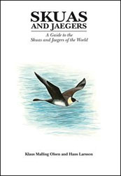 SKUAS AND JAEGERS. A GUIDE TO THE SKUAS AND JAEGERS OF THE WORLD 1
