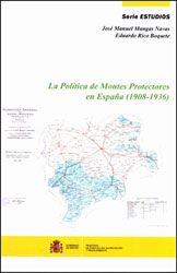 LA POLÍTICA DE MONTES PROTECTORES EN ESPAÑA (1908-1936) 2