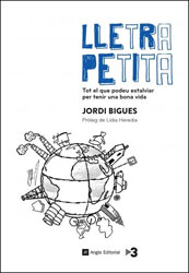 LLETRA PETITA. TOT EL QUE PODEU ESTALVIAR PER TENIR UNA BONA VIDA 1