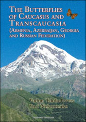 THE BUTTERFLIES OF CAUCASUS AND TRANSCAUCASIA. ARMENIA, AZERBAIJAN, GEORGIA AND RUSSIAN FEDERATION 1