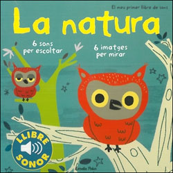 EL MEU PRIMER LLIBRE DE SONS. LA NATURA 1