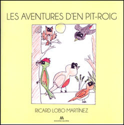 LES AVENTURES D'EN PIT-ROIG 1