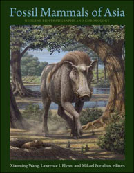FOSSIL MAMMALS OF ASIA. NEOGENE BIOSTRATIGRAPHY AND CHRONOLOGY 1