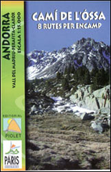 ANDORRA- CAMÍ DE L'ÓSSA 8 RUTES PER ENCAMP. VALL DEL MADRIU - PERAFITA - CLAROR 1