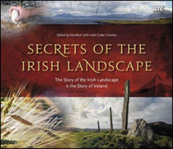 SECRETS OF THE IRISH LANDSCAPE 1