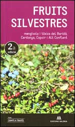 FRUITS SILVESTRES MENGÍVOLS I TÒXICS DEL BARIDÀ, CERDANYA, CAPCIR I ALT CONFLENT 1