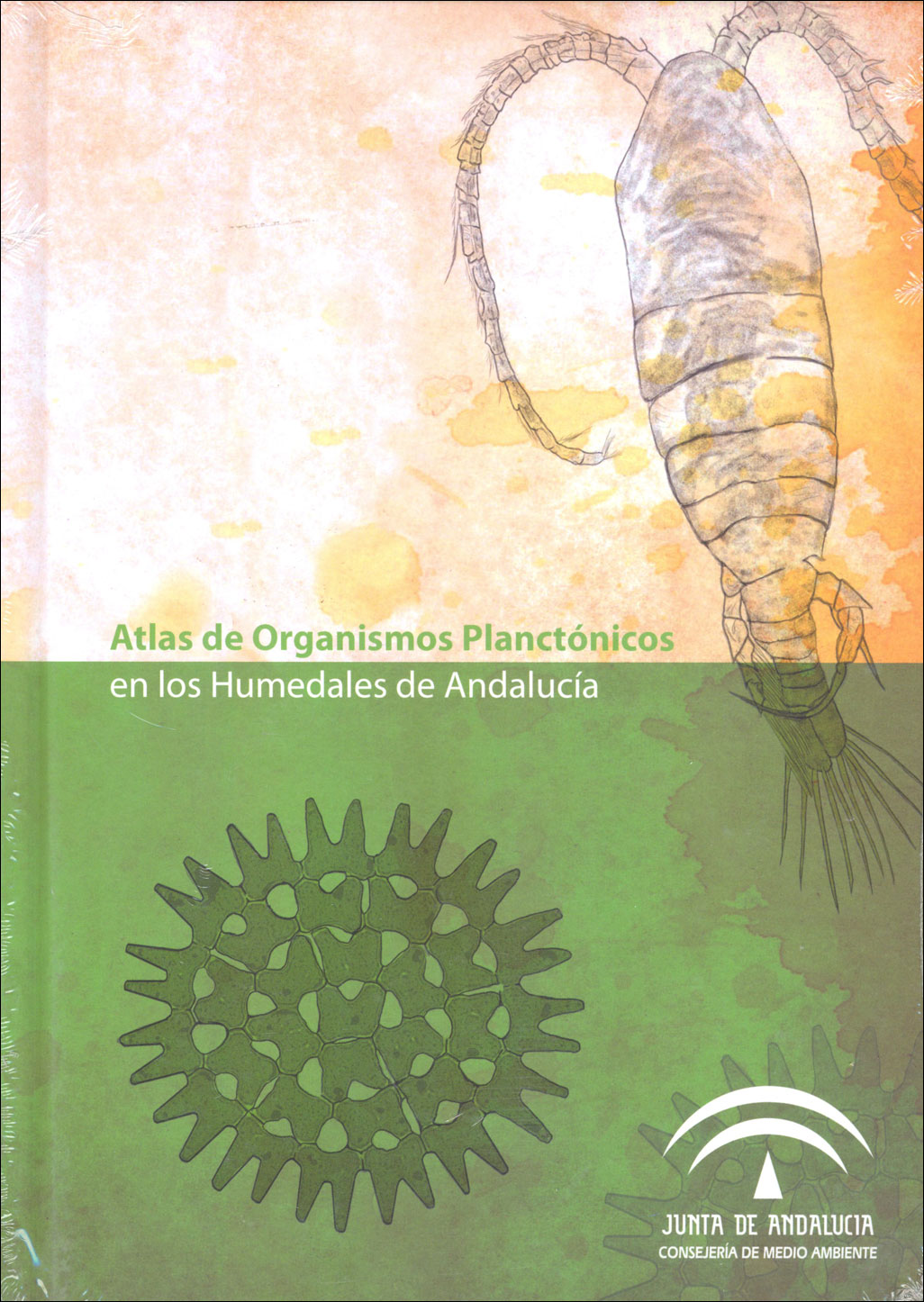 ATLAS DE ORGANISMOS PLANCTÓNICOS EN LOS HUMEDALES DE ANDALUCÍA 1