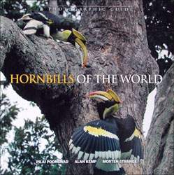 HORNBILLS OF THE WORLD. A PHOTOGRAPHIC GUIDE 1