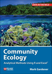 COMMUNITY ECOLOGY. ANALYTICAL METHODS USING R AND EXCEL 1