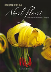 ABRIL FLORIT (HERBES DE MUNTANYA I DEL PLA) 1