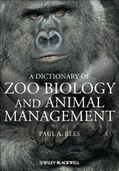 DICTIONARY OF ZOO BIOLOGY AND ANIMAL MANAGEMENT 1