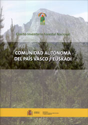 CUARTO INVENTARIO FORESTAL NACIONAL. COMUNIDAD AUTÓNOMA DEL PAÍS VASCO/EUSKADI 1