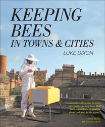 KEEPING BEES IN TOWNS AND CITIES 1