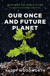 OUR ONCE AND FUTURE PLANET 1