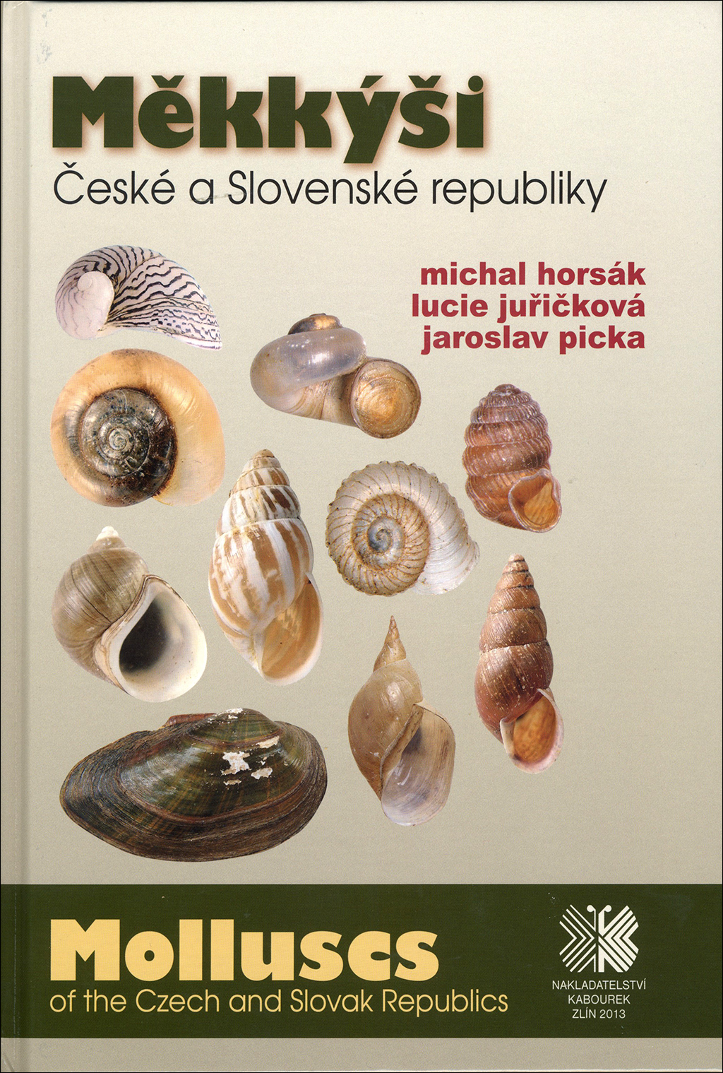 MOLLUSCS OF THE CZECH AND SLOVAK REPUBLICS 1